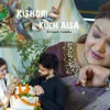 About Kishori Kuch Aisa Song